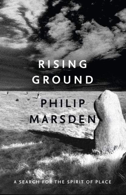 Rising Ground : A Search for the Spirit of Place-9781847086303
