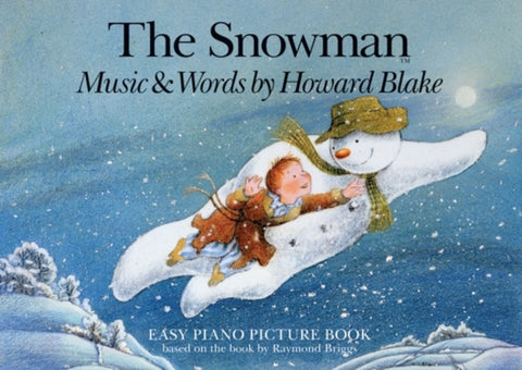 Howard Blake : The Snowman Easy Piano Picture Book-9781849385619