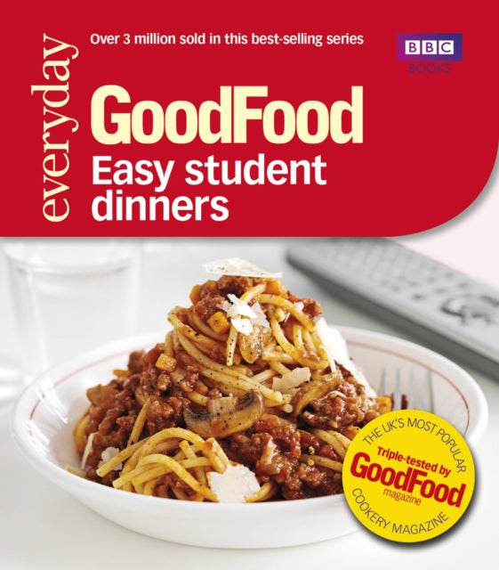 Good Food: Easy Student Dinners : Triple-tested Recipes-9781849902564