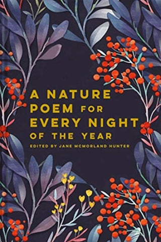 A Nature Poem for Every Night of the Year-9781849946223