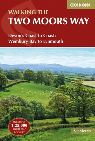 The Two Moors Way : Devon's Coast to Coast: Wembury Bay to Lynmouth-9781852849917