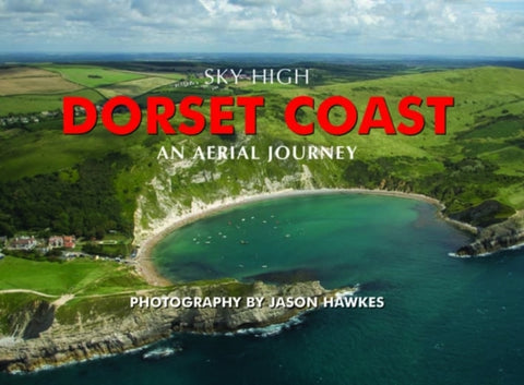 Sky High Dorset Coast-9781906887520