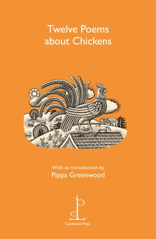 Twelve Poems About Chickens-9781907598333