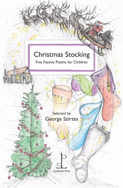 Christmas Stocking : Five Festive Poems for Children-9781907598579