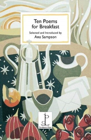 Ten Poems for Breakfast-9781907598722