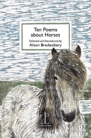 Ten Poems about Horses-9781907598791