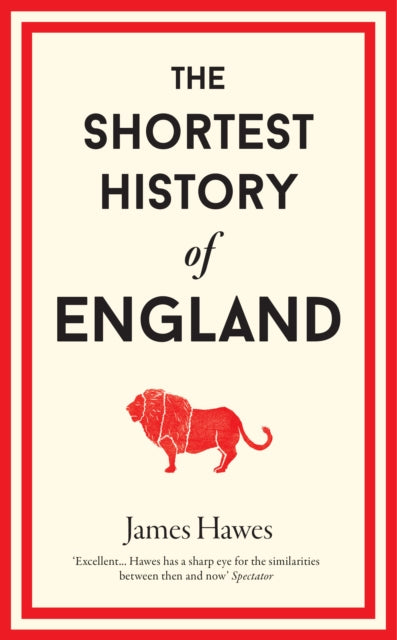 The Shortest History of England-9781910400692