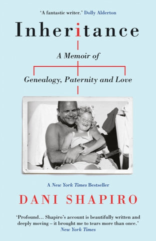 Inheritance : A Memoir of Genealogy, Paternity, and Love-9781911547501