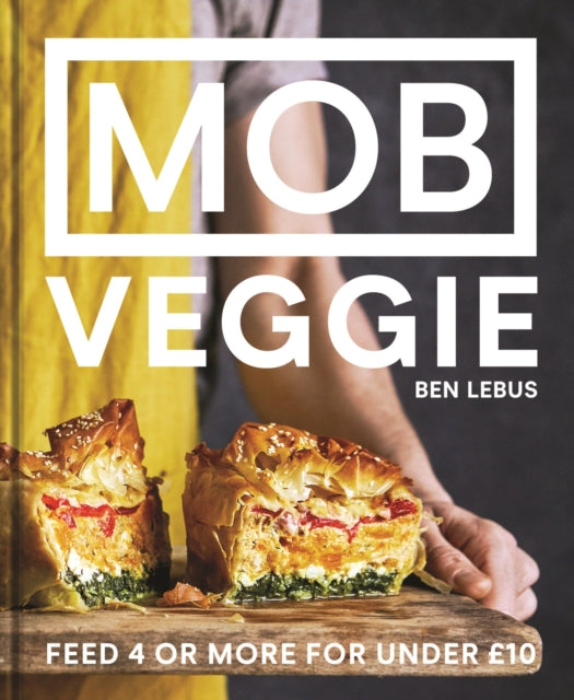 MOB Veggie : Feed 4 or more for under GBP10-9781911624417