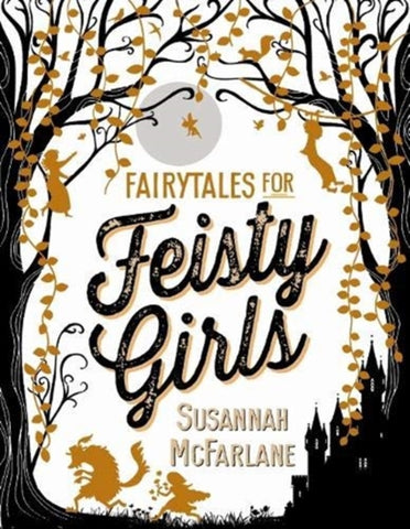 Fairytales for Feisty Girls-9781911631026