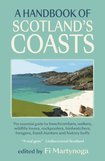 A Handbook of Scotland's Coasts-9781912235865