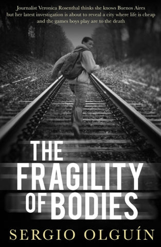 The Fragility of Bodies-9781912242191