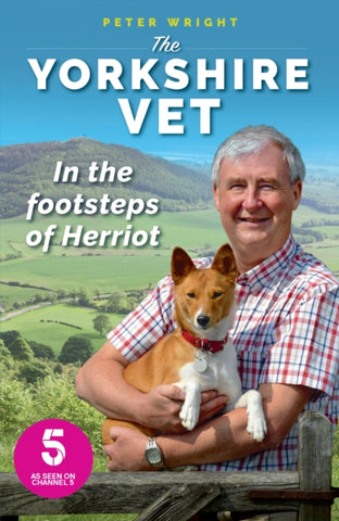 The Yorkshire Vet : In the Footsteps of Herriot-9781912624232