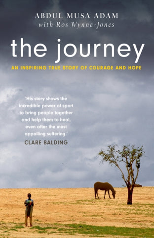 The Journey : the boy who lost everything... and the horses who saved him-9781912624249