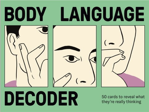 Body Language Decoder : 50 Cards To Reveal What They're Really Thinking-9781913947200