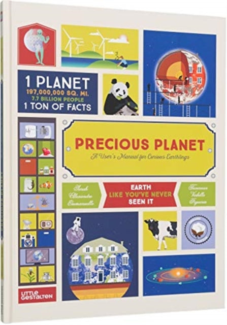 Precious Planet : A User's Manual for Curious Earthlings-9783899558371