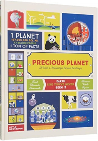 Precious Planet : A User's Manual for Curious Earthlings-9783899558371