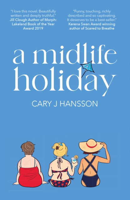 A Midlife Holiday : 1-9789198758740